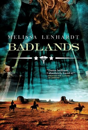 [Laura Elliston/Sawbones 03] • Badlands